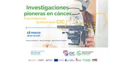 El Centro de Investigación del Cáncer inicia las celebraciones de su 25 Aniversario con un encuentro sobre Investigaciones Pioneras en Cáncer